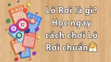 Kinh nghiệm đánh lô đề siêu đơn giản và hiệu quả nhất